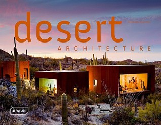 Desert Architecture (English and German and Spanish and French Edition)