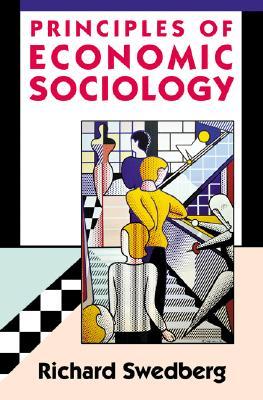 Principles of Economic Sociology (Paperback)