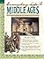 Everyday Life: Middle Ages, With Cross-Curricular Activities in Each Chapter