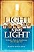 Light Upon Light: 5 Master ...