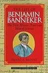 The Life of Benjamin Banneker: The First African-American Man of Science