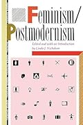 Feminism/Postmodernism