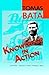 Knowledge in Action by Tomáš Baťa