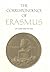 The Correspondence of Erasmus: Letters 1802-1925 (Collected Works of Erasmus)