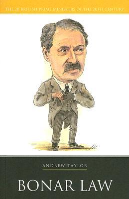 Bonar Law (British Prime Ministers of the 20th Century)