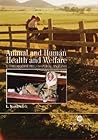 Animal and Human Health and Welfare: A Comparative Philosophical Analysis