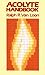 Acolyte Handbook by Ralph R. Van Loon Acolyte Handbook by Ralph R. Van Loon