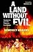 Land Without Evil by Benedict Rogers