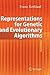 Representations for Genetic and Evolutionary Algorithms
