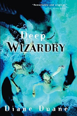 Deep Wizardry Young Wizards 2 By Diane Duane