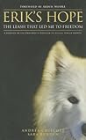 Erik's Hope: The Leash That Led Me to Freedom
