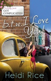 BTW - I love you! (Brothers & Sisters, #1-2)