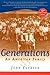 Generations: An American Fa...