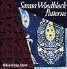 Sarasa Woodblock Patterns (Shikosha Design Library) Sarasa Woodblock Patterns (Shikosha Design Library)