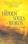 The Hidden Souls of Words: Keys to Transformation Through the Power of Words