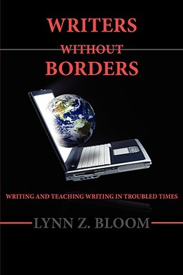 Writers Without Borders (Lauer Series in Rhetoric and Composition)