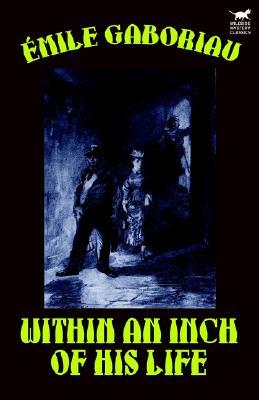 Within an Inch of His Life (Hardcover)