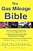 The Gas Mileage Bible