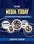 Media Today: An Introductio...