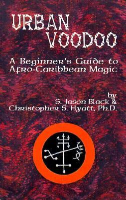 Urban Voodoo: A Beginners Guide to Afro-Caribbean Magic (Paperback)