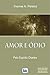 Amor e Ódio