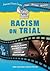 Racism on Trial: From the M...