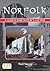 Norfolk - A Ghosthunter's Guide (Ghosthunter's Guide Series)