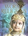 The Usborne Encyclopedia of World Religions by Susan Meredith