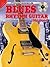 Blues Rhythm Guitar Method