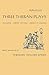 Three Theban Plays:  Oedipus Rex, Oedipus at Colonus & Antigone