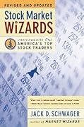 Stock Market Wizards: Interviews with America's Top Stock Traders  (Market Wizards, #3)