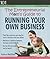 The Entrepreneurial Mom's Guide to Running Your Own Business (101 for Small Business Series)