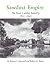 Sawdust Empire: The Texas Lumber Industry, 1830-1940