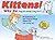 Kittens: Why They Do What They Do