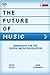 The Future of Music: Manife...