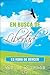 En Busca de la Libertad (Spanish Edition)