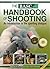 BASC Handbook of Shooting by British Assn of Shooting & ... BASC Handbook of Shooting by British Assn of Shooting & ...