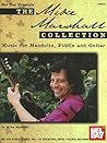 Mel Bay The Mike Marshall Collection