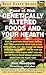 Genetically Altered Foods and Your Health: Food at Risk (Basic Earth Guides)