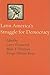 Latin America's Struggle for Democracy (A Journal of Democracy Book)