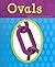 Ovals (Shapes Books)