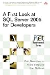 A First Look at SQL Server 2005 for Developers A First Look at SQL Server 2005 for Developers