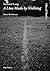 Richard Long: A Line Made by Walking (One Work)