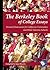 The Berkeley Book of College Essays: Personal Statements for California Universities and Other Select Schools (A Cody's Book)
