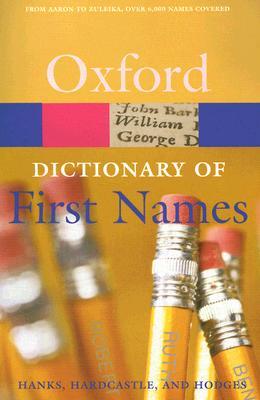 Oxford Dictionary of First Names (Paperback)