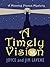A Timely Vision (A Missing Pieces Mystery)