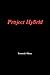 Project Hybrid by Tommie Mims
