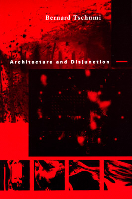 Architecture and Disjunction (Paperback)