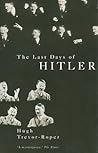 The Last Days of Hitler by Hugh Trevor-Roper