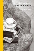 Rue de l'Odéon: La libreria che ha fatto il Novecento (Paperback)